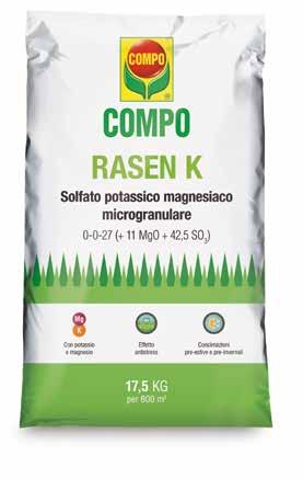 RASEN K Solfato potassico magnesiaco 0-0-27 (+ 11 MgO + 42,5 SO ³ ) Solfato potassico magnesiaco microgranulare Solfato potassico magnesiaco microgranulare 0-0-27 (+ 11 MgO + 42,5 SO 3 ) con elevato