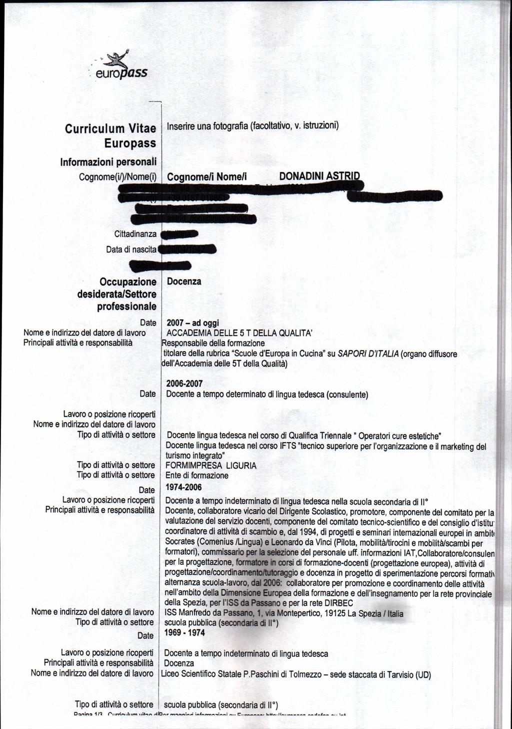 Curriculum Vitae Europass Informazioni personali Inserire una fotografia (facoltativo, v.