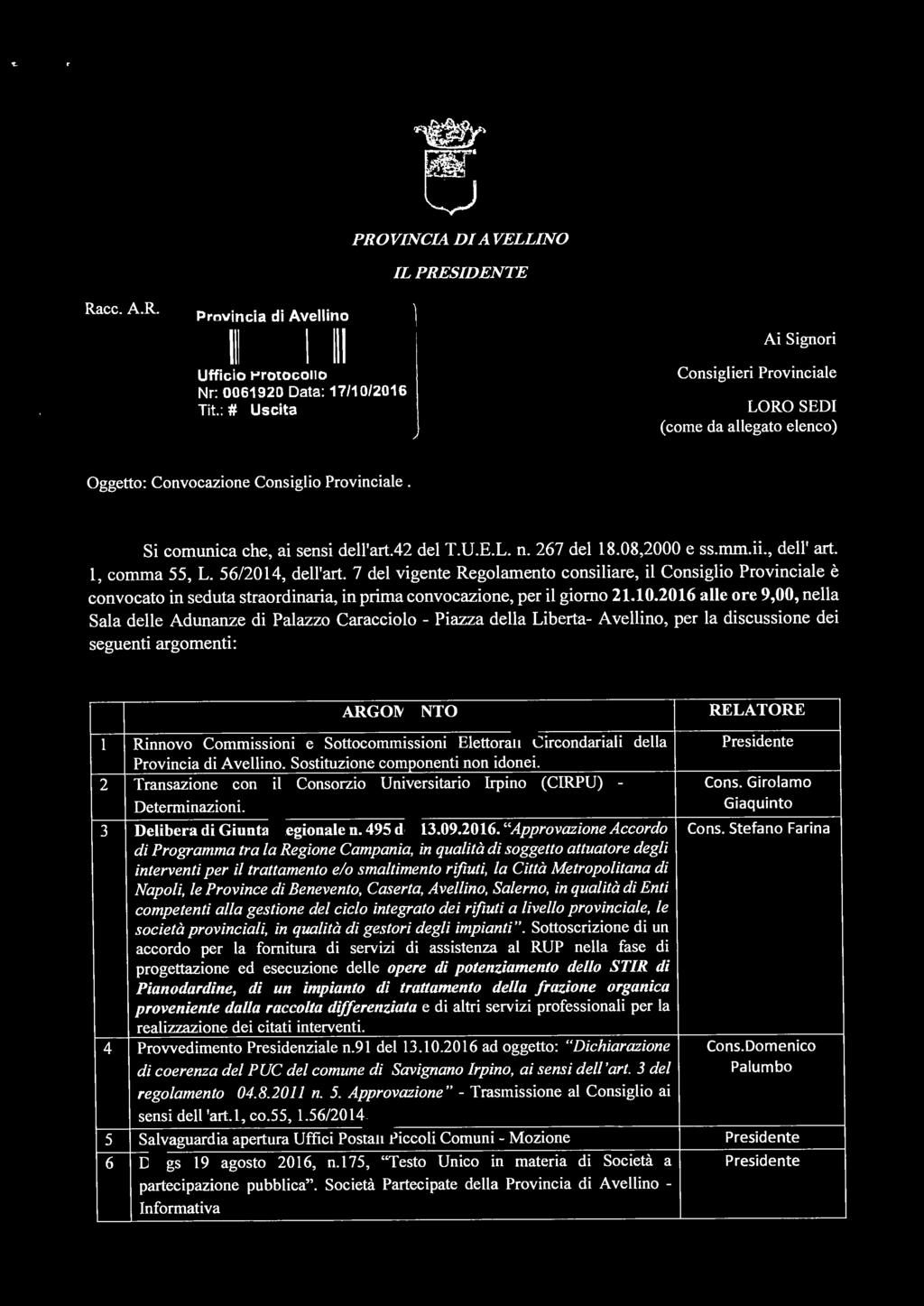 Racc. A.R. Provincia di Avellino 11111111111111111111111111111 lllll Ufficio Protocollo Nr: 0061920 Data: 17/10/2016 Tit.