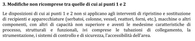 Modifiche non rientranti nel campo di applicazione dell Allegato D Il punto 3.