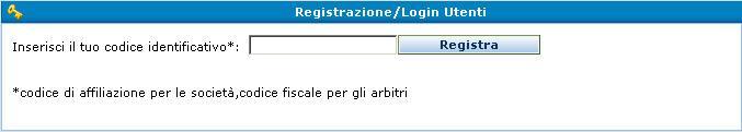 prima autenticazione: Inserire nella casella di testo evidenziata il proprio codice di affiliazione e