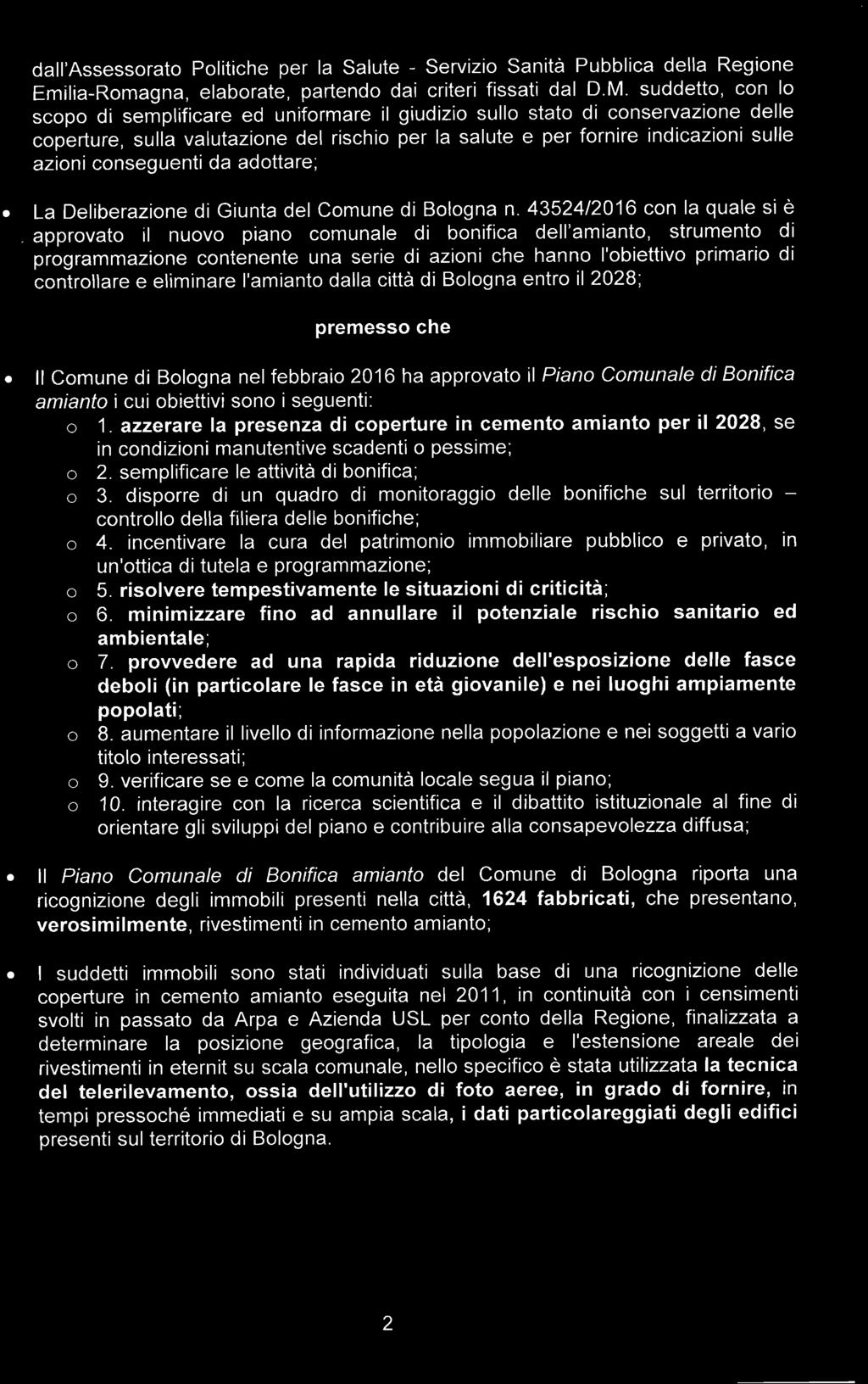 dall'assessorato Politiche per la Salute - Servizio Sanità Pubblica della Regione Emilia-Romagna, elaborate, partendo dai criteri fissati dal D.M.