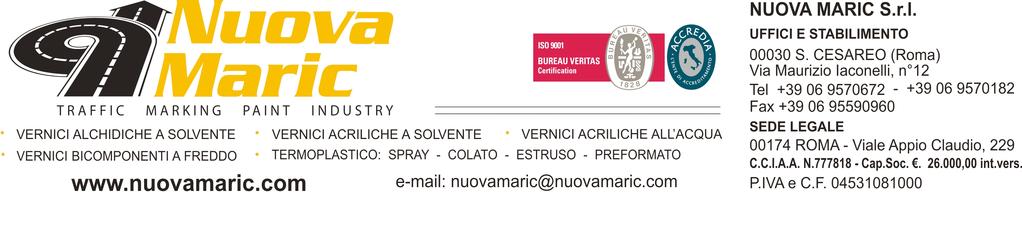 SCHEDA DI SICUREZZA (in conformità con il Regolamento (CE) 1907/2006, il Regolamento (CE) 1272/2008 e il Regolamento (CE) 453/2010 e successive modifiche) Data di compilazione: 09/11/2012 Revisione 7