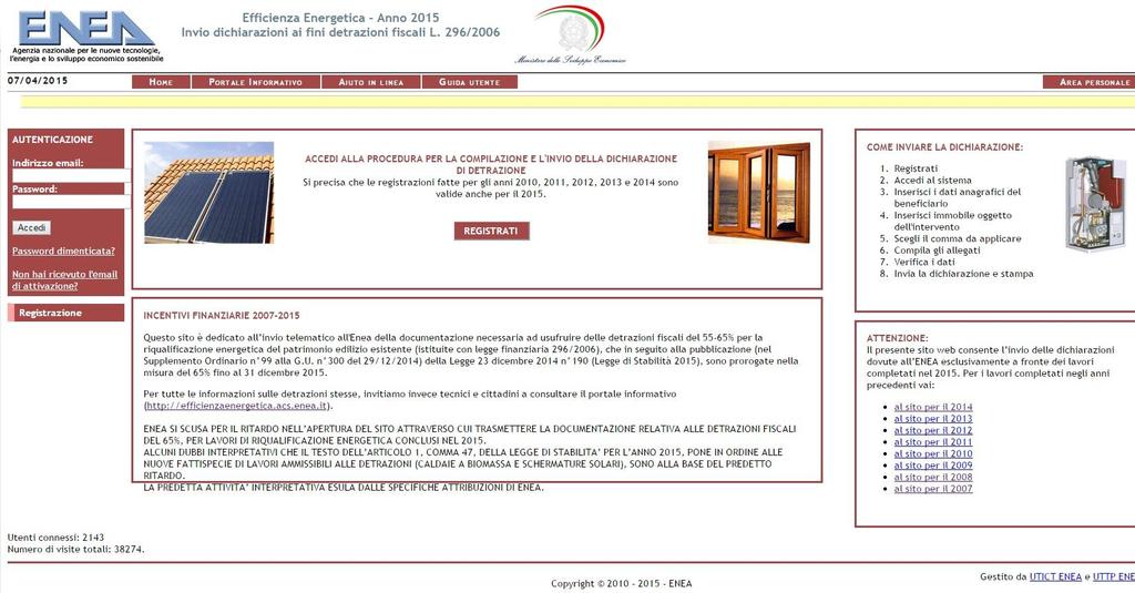 IL SITO FINANZIARIA2015 Dal 2007 per ogni anno fiscale ENEA predispone un