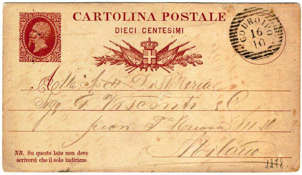 CARTOLINA POSTALE da 10 c. CON MISURE INTERNAZIONALI di mm. 140x80 Validità 9.10.1878 31.12.