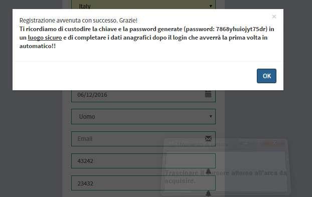 Cliccare qua per ultimare la registrazione Figura 5 Form di registrazione nuovo utente A questo punto il sistema mostrerà la password personale che sarà uguale al codice fiscale o al documento