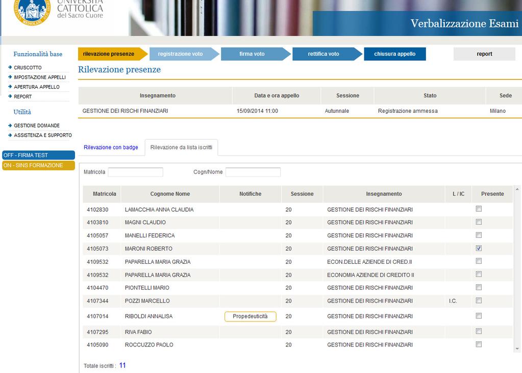 5. Rilevazione presenze Con la funzionalità operativa di Rilevazione presenze, per ogni appello aperto, è possibile registrare sull applicativo l effettiva presenza degli studenti in aula