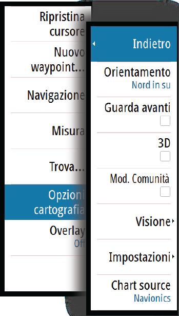 Opzioni cartografiche specifiche di Navionics Orientamento, Guarda avanti, 3D e Cambia a Navionics/Cambia a Insight (precedentemente descritti in questa sezione) sono comuni a tutti i tipi di carte.