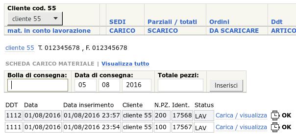 Conto lavorazione: carico materiale. Selezionare il cliente per il quale si vuole caricare il materiale e nel sottomenu scegliere la voce CARICO.