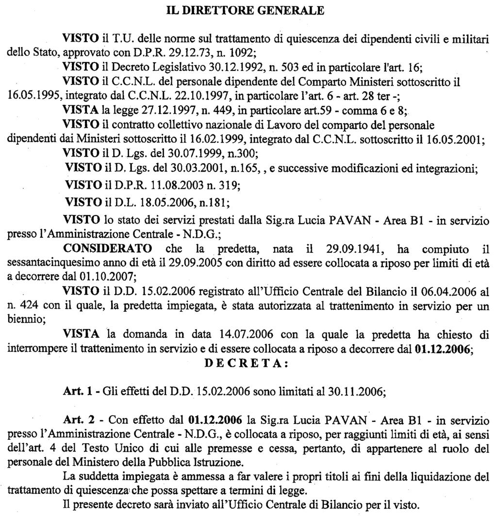 (D.D. 2 agosto 2006 - Visto e registrato all'ufficio centrale del