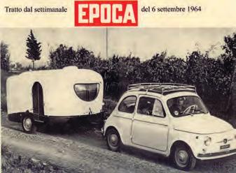 trainata da una Fiat 500 Nel 1977 viene prodotto il primo motorhome 50