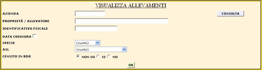 ALLEVAMENTI Visualizza/Modifica Prima di tutto è importante ricordare che, come già visto in precedenza, qualsiasi inserimento, integrazione o modifica effettuata in BDN verrà visualizzata in BDR