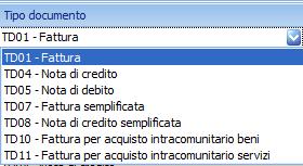 Tipo documento: Il valore riportato in questo campo dipende dall impostazione del tipo soggetto Iva in anagrafica clienti/fornitori e dalla causale di contabilità utilizzata per la registrazione del