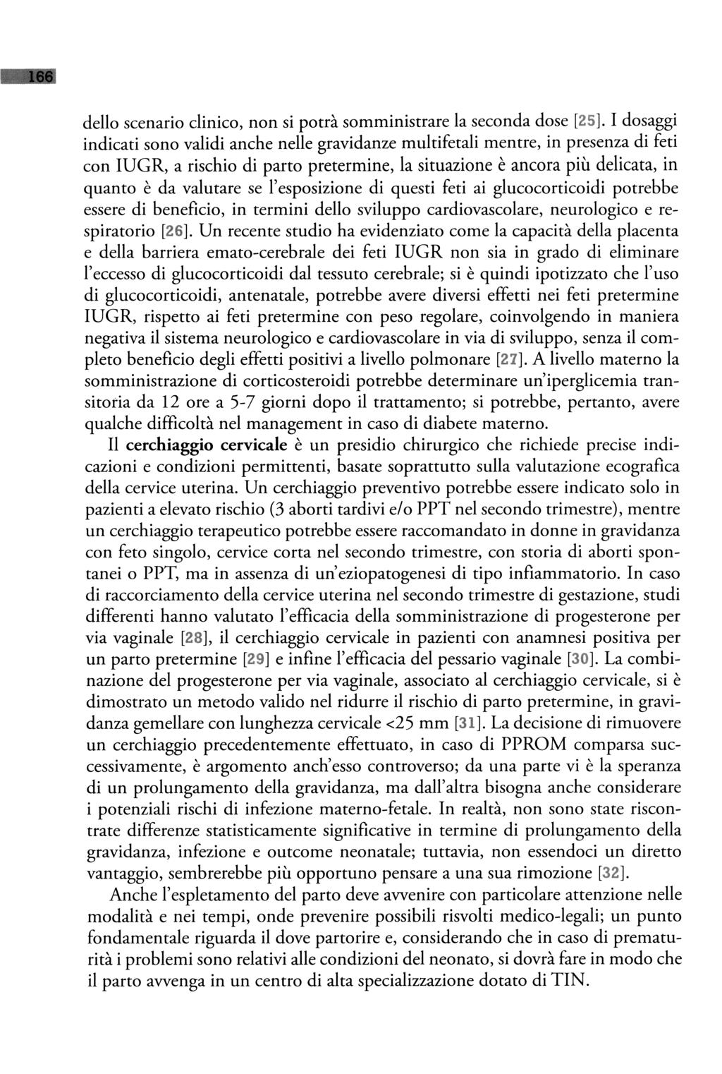 dello scenario clinico, non si potrà somministrare la seconda dose [Zfi].