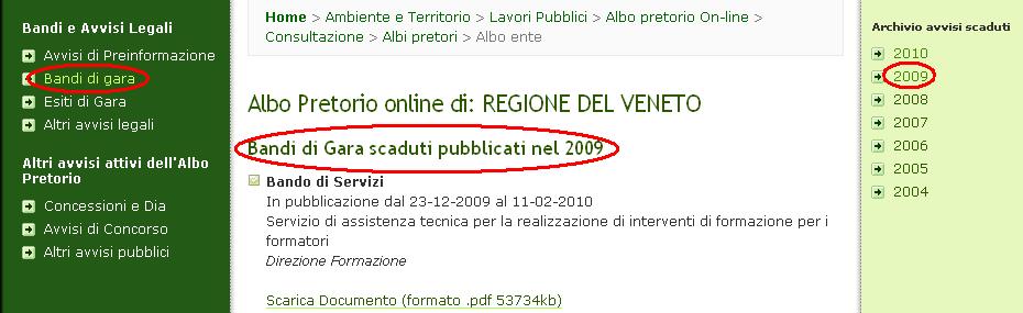 I singoli albi pretori Selezionando l Ente di proprio interesse, si accede al corrispondente albo pretorio, in cui sono visualizzati tutti gli avvisi ivi pubblicati. Fig.