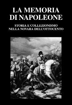 Le colonne Studi, reprint e monografie di storia del territorio (formato 17x24, con rilegatura rigida) NOVITÀ Una famiglia per Novara. I Faraggiana presentazione di V. Minola, fotografie di M.