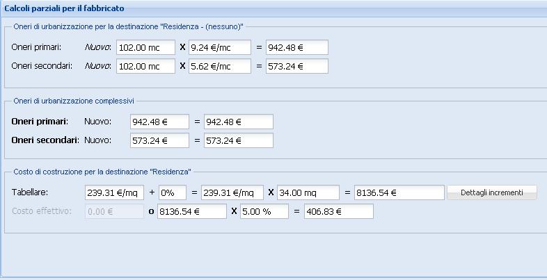 Calcoli parziali per il fabbricato Vengono riportati automaticamente i