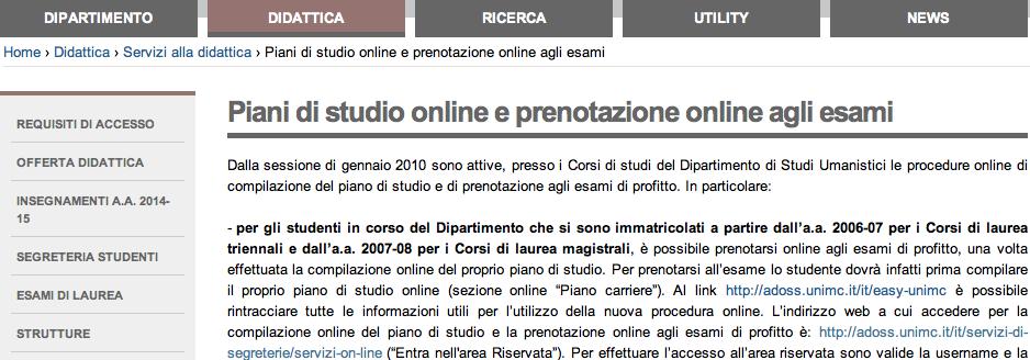 it/it/servizi-di-segreterie/servizi-on-line oppure dal sito