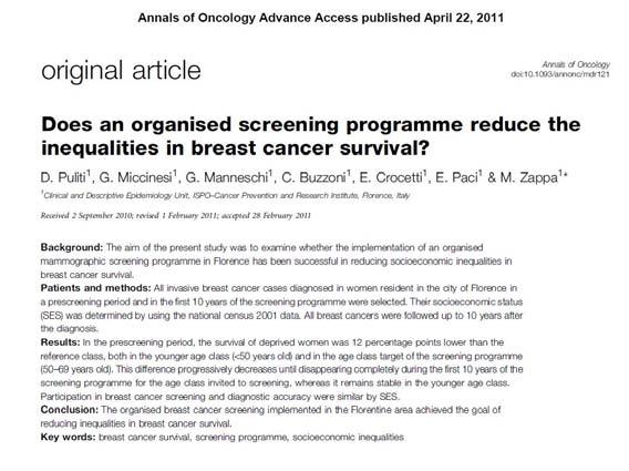 Più equità Conclusioni I programmi di screening non sono un esame ma un percorso in cui viene monitorata la qualità Possono