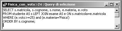 Visualizzazione SQL come creato da Access a partire dal modulo BQE Visualizzazione Foglio Dati del risultato Visualizzazione SQL inserito direttamente, il modulo QBE viene riempito