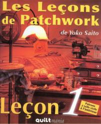 manuali patchwork giapponese 381558-1 Les Leçons de Patchwork vol.1 + CD di Yoko Saito Libro di patchwork - per imparare con facilità la tecnica di base del patchwork giapponese con Yoko Saito.