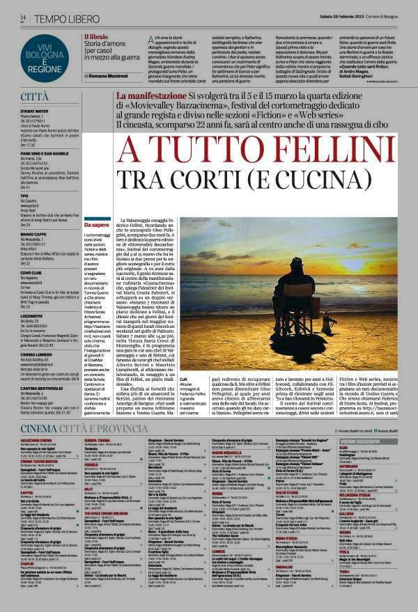 Pagina 22 Corriere di Bologna Cultura e turismo a tutto fellini tra corti (e cucina) La Valsamoggia omaggia Federico Fellini, ricordando anche lo scenografo Gino Pellegrini, scomparso due mesi fa.