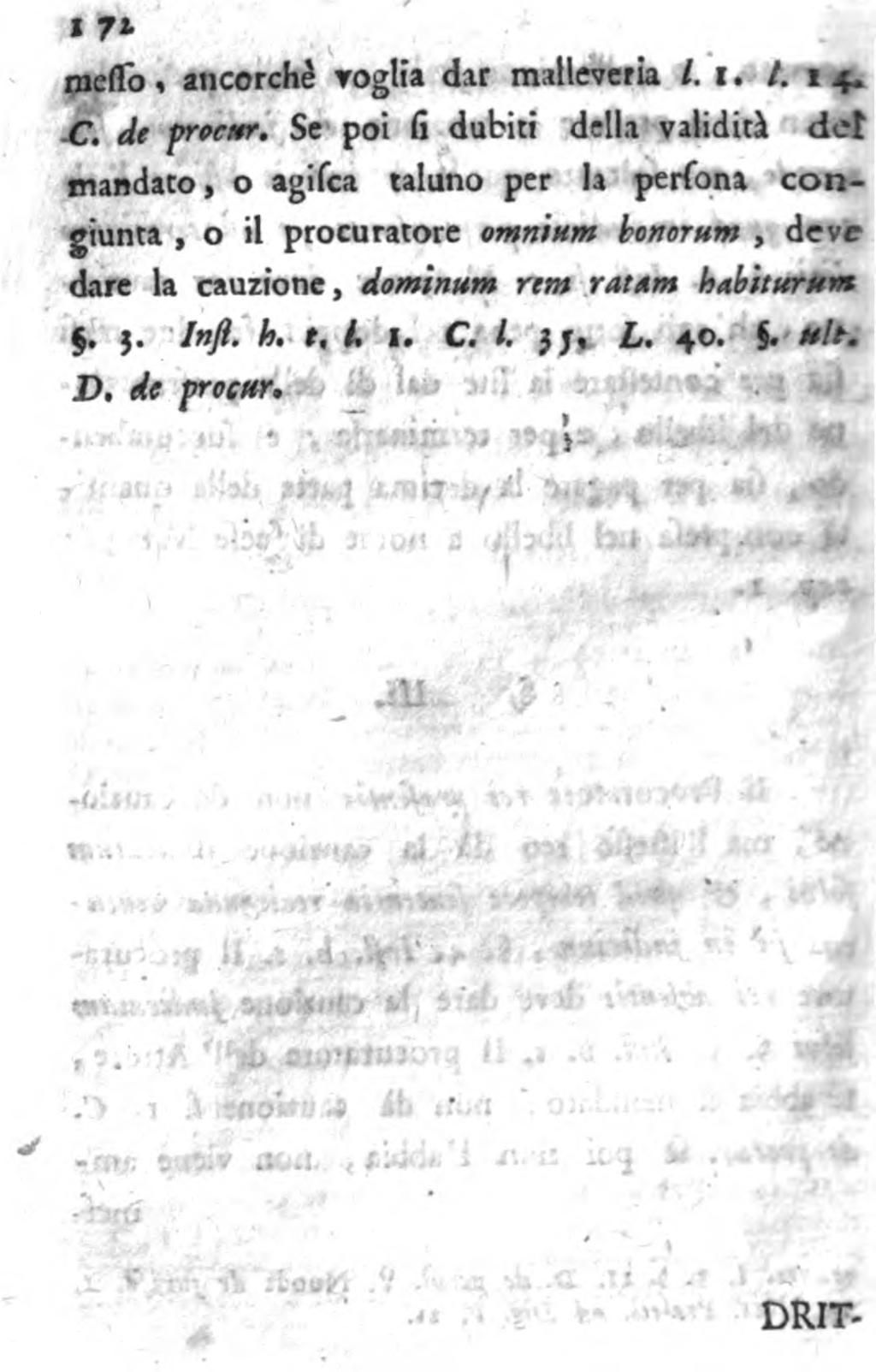 ..._, 1* «т М "' " i. r 72. ' 'i mell'o. ancorchè voglia dat mallevetia l. им. lq. С. de prawn'. Se poi (i dubiti della validità del if.