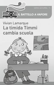 timidissima, è costretta a cambiare scuola, compagni e maestra.