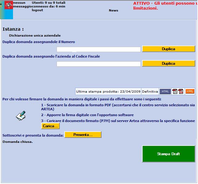 Trasmissione della domanda con Firma elettronica (art 1 lettera q)) Se il firmatario della