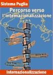 Percorso verso l'internazionalizzazione>presentazione PRESENTAZIONE Il fenomeno della globalizzazione dei mercati determina quotidianamente una quantità rilevante di scambi di merci e di servizi,