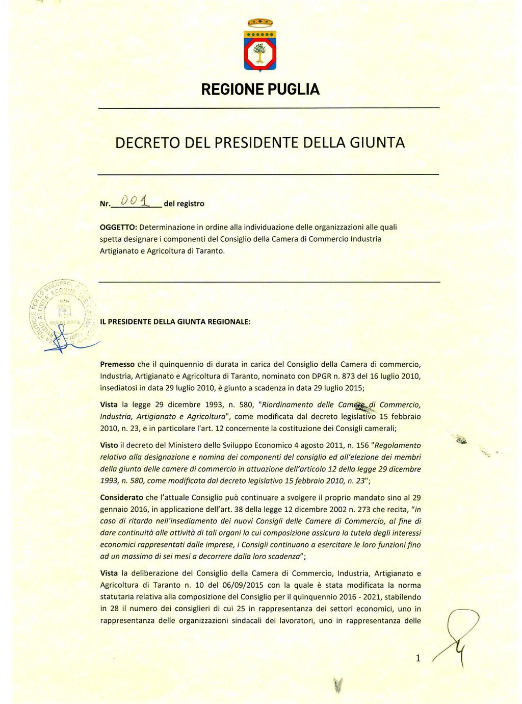 REGIONE PUGLIA DECRETO DEL PRESIDENTE DELLA GIUNTA Nr.