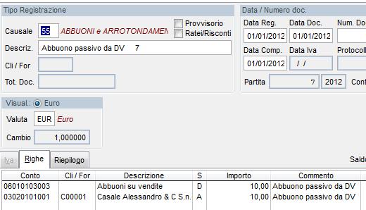 e l abbuono: Se il documento viene incassato/pagato: il programma determina l Iva in base