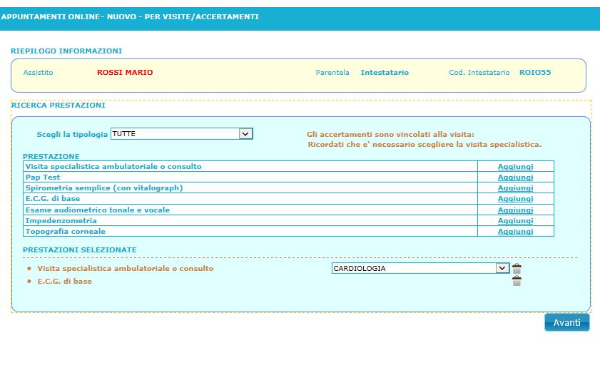Scegli la prestazione da fare Scegli la prestazione e clicca aggiungi Devi sempre indicare la specializzazione della visita che devi fare In questo momento il servizio