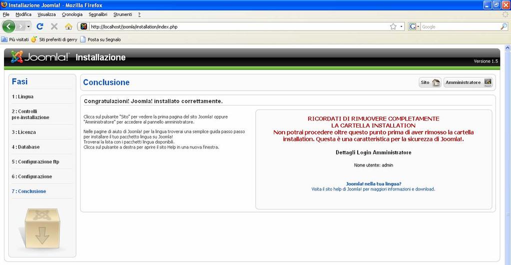 Installare Joomla fase 7 Abbiamo finito.