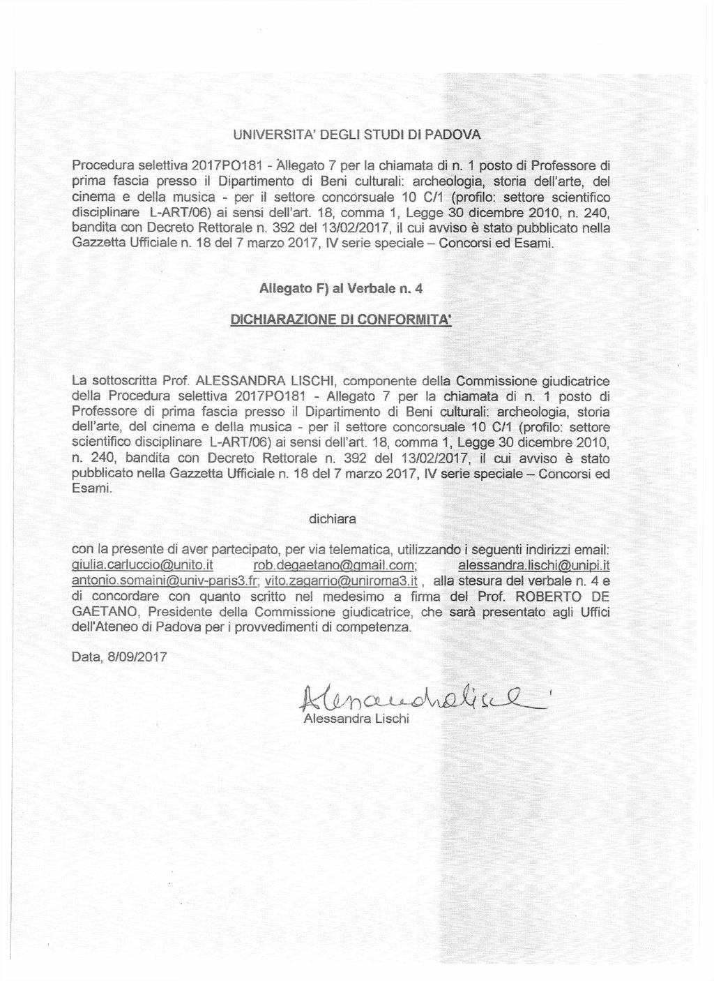 UNIVERSITÀ* DEGLI STUDI DI PADOVA Procedura selettiva 2017P0181 - Allegato 7 per la chiamata di n.