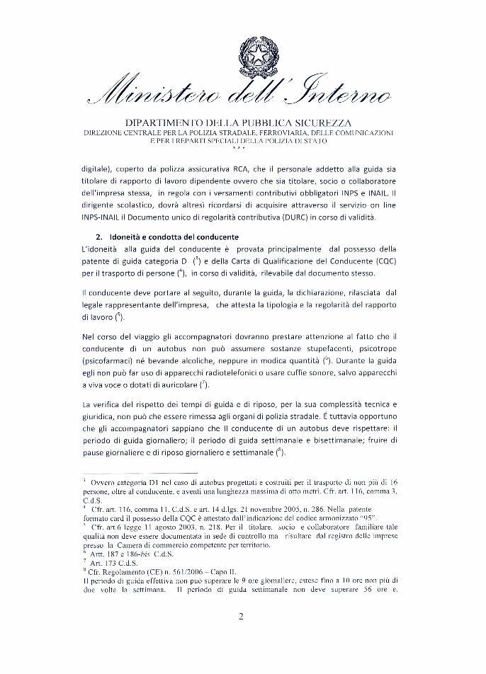 DIPARTIM ENTO DELLA PUBBLICA SICUREZZA DIREZIONE CENTRALE PER LA POLIZIA STRADALE, FERROVIARIA, DELLE COMUNICAZIONI E PER I REPARTI SPECIALI DELLA POLIZIA DI STATOZYXWVUTSRQPONMLKJIHGFEDCBA d ig ita