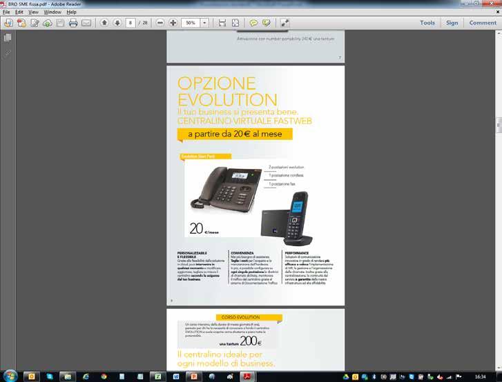 FIBRA \\ AZIENDA \\ CENTRALINI Evolution fornisce servizi di telefonia avanzata senza la necessità di installare alcun centralino fisico.