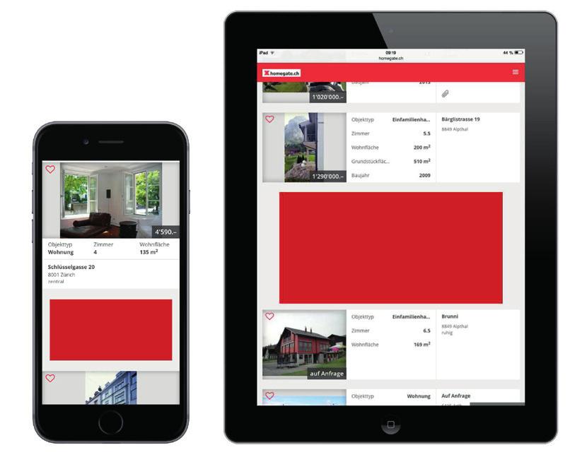 Pubblicità online (mobile & tablet) Approfitti della visibilità del portale immobiliare più visitato della Svizzera e inserisca la sua pubblicità online su homegate.ch.
