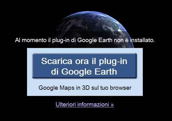 La novità: Google Earth API plugin (3) Google Earth API plugin: supporta i comuni browser web (Internet Explorer 6 e succ., Mozilla Firefox, Google Chrome, Safari); si può scaricare da http://code.