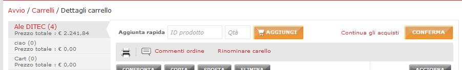 Carrelli - contenuto del carrello Possiamo sempre rinominare il carrello a nostro piacimento Il numero tra parentesi conteggia le righe d ordine presenti nel carrello.