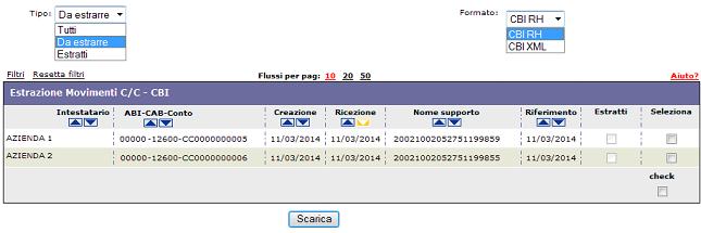 Estrazione Movimenti CBI C/C. E possibile indicare il numero di record visualizzabili per pagina scegliendo fra: 10, 20, 50, 100.