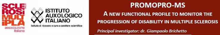 PROMOPROMS Verranno reclutate 2000 persone con SM senza nessun criterio di inclusione/esclusione EDSS ed MSFC sono ritenuti inadeguati