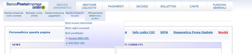 Visualizzazione degli esiti relativi agli incassi SDD presentati su BPIOL Per visualizzare gli esiti relativi agli incassi SDD è necessario seguire i