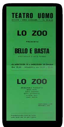 Lo Zoo presenta Bello e Basta, spettacolo di arte povera Milano, Teatro Uomo, 1970 Manifesto piegato, cm 50x20 Buone condizioni Manifesto dello spettacolo teatrale al Teatro Uomo di Milano