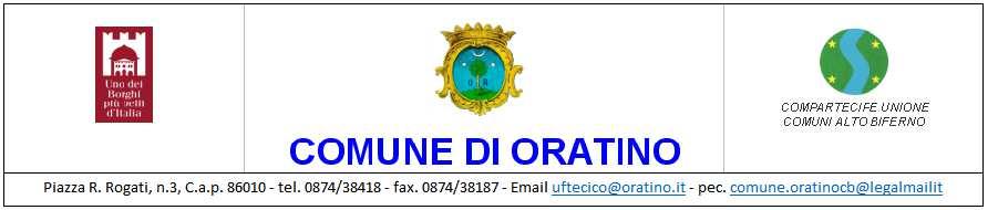 Prot. n. 6397 del 29/12/2016 AVVISO PUBBLICO PER ISTITUZIONE ELENCO IMPRESE AN 2017 1) STAZIONE APPALTANTE: Comune di ORATI (CB) Piazza R. Rogati, n. 3, 86010 ORATI (CB) - Tel.