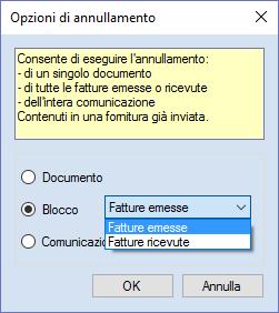 Annullamento blocco - selezionare l opzione Blocco Come da specifiche, in presenza di fatture emesse e fatture ricevute, devono essere creati almeno 2 file: - uno contenente il blocco delle fatture