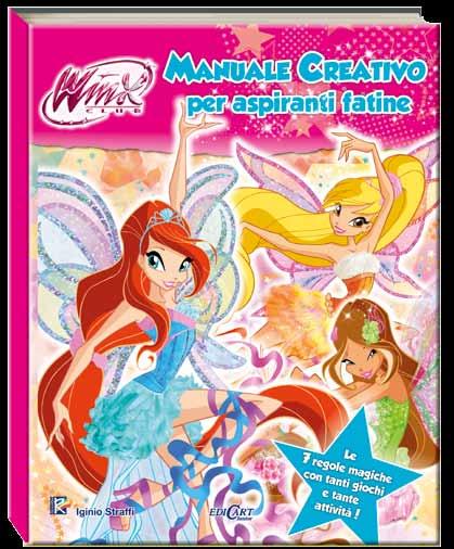 21,9 cm 25 cm Il Manuale Creativo delle Winx con regole magiche del