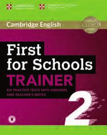 Clicca sulla copertina per acquistare 2017-2018 Exams Catalogue NEW NEW Exam Booster First and Exam Booster First for Schools First for Schools Trainer Sue Elliott, Helen Tiliouine, Felicity O Dell