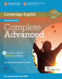 2017-2018 Exams Catalogue Advanced Clicca sulla copertina per acquistare Certificate in Advanced English (CAE) L esame per chi punta in alto nel mondo professionale e accademico www.cambridgeenglish.