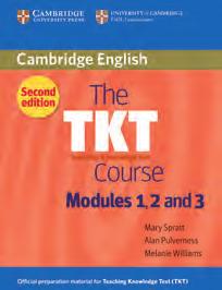 Clicca sulla copertina per acquistare 2017-2018 Exams Catalogue TKT Teaching Knowledge Test TKT CLIL Teaching Knowledge Test CLIL Module http://www.cambridgeenglish.